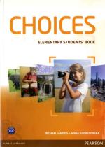 Choices. Elementary. A1-A2 lygis. V–VI klasė. IV –V m. m.